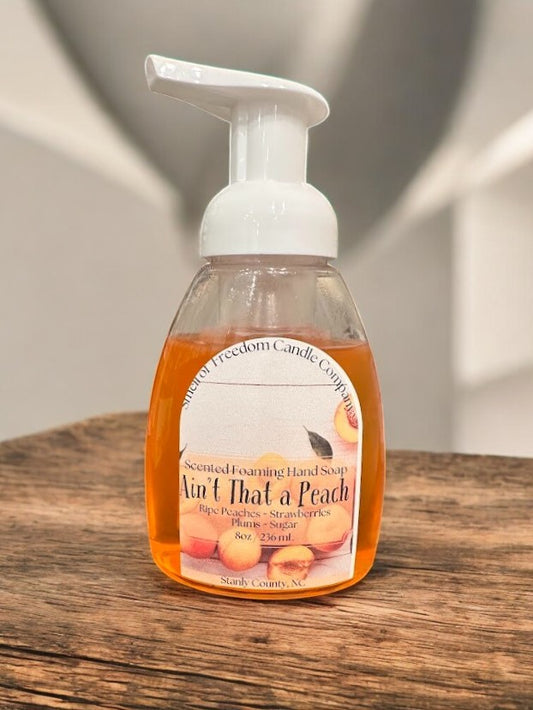 Ain't That a Peach Foaming Hand Soap