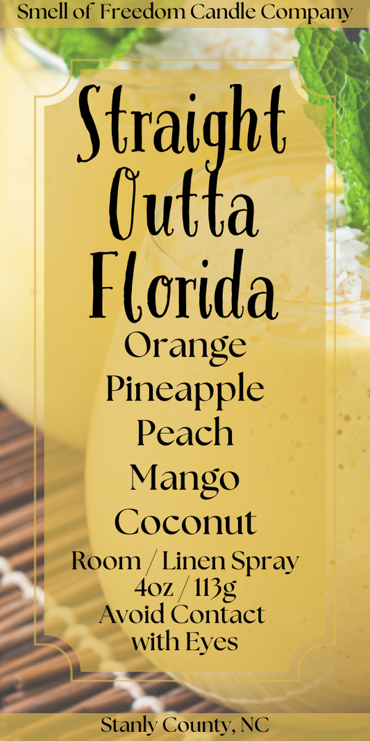 Straight Outta Florida Room & Linen Spray