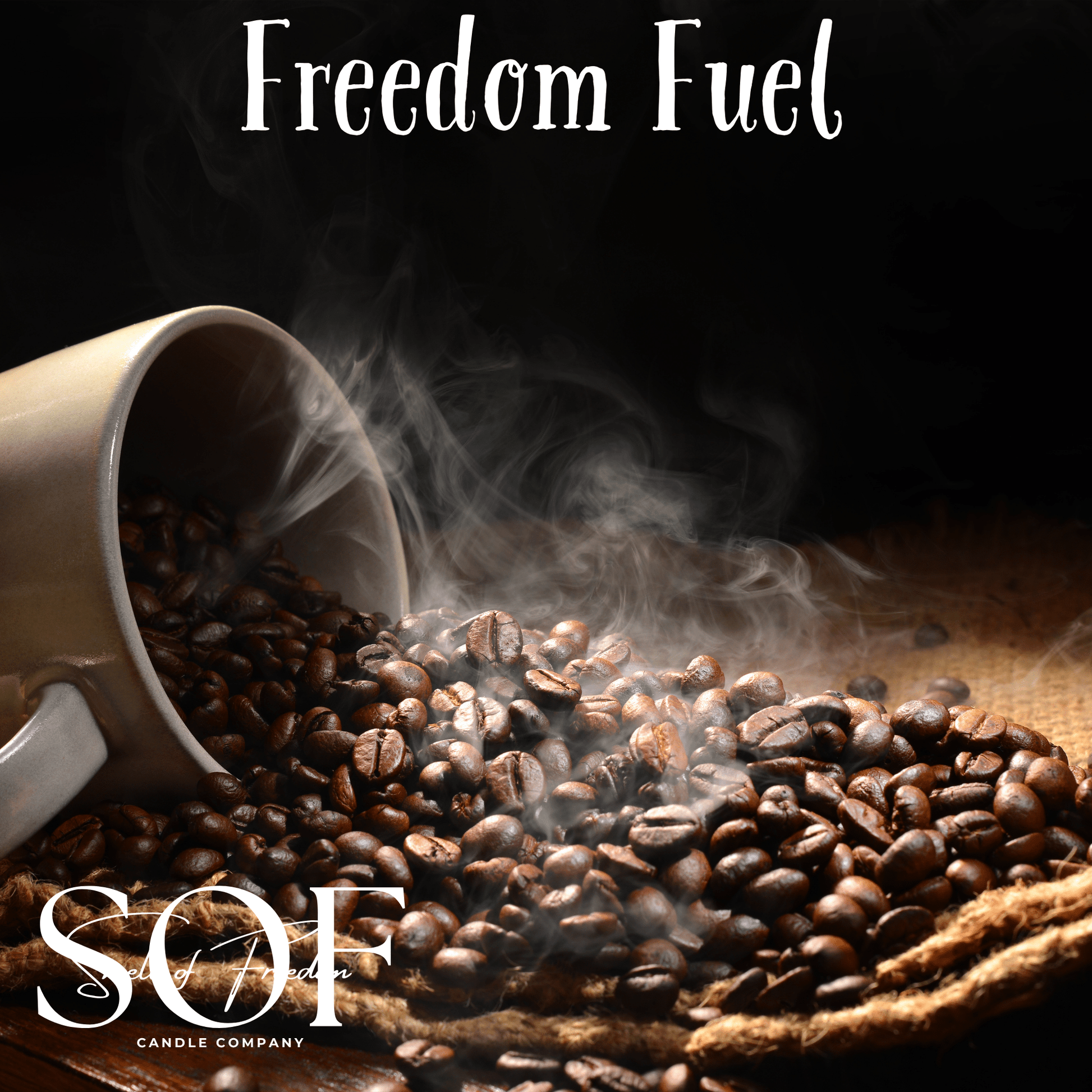 Freedom Fuel - Smell of Freedom Candle Company