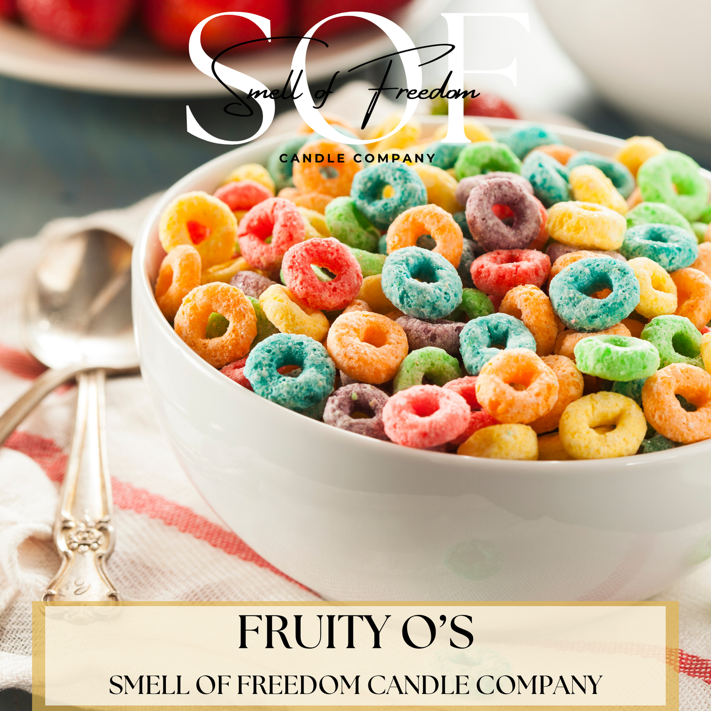 Fruity O's Fragrance Collection - Smell of Freedom Candle Company