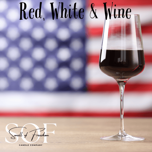 Red, White & Wine - Smell of Freedom Candle Company