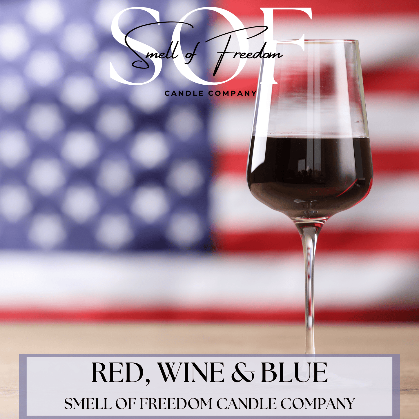 Red, Wine & Blue Fragrance Collection - Smell of Freedom Candle Company