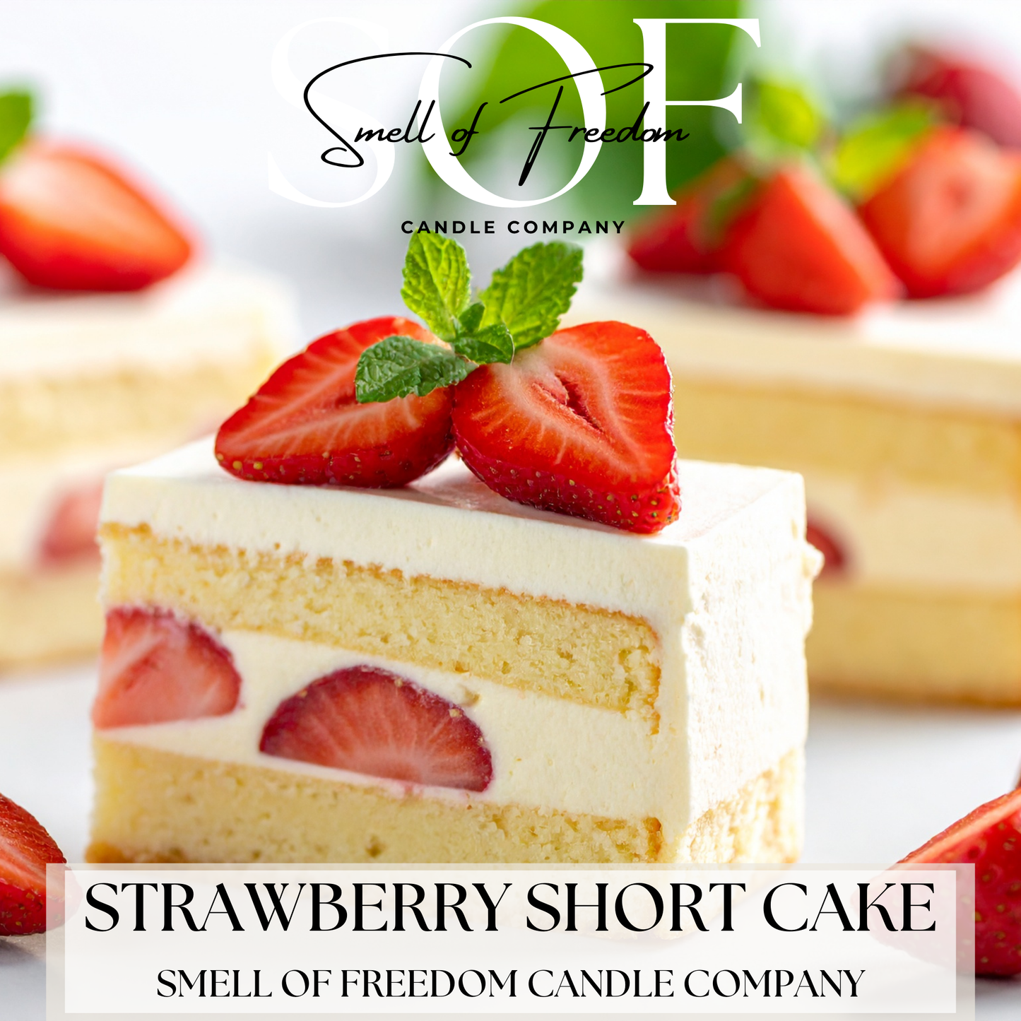Strawberry Shortcake Fragrance Collection - Smell of Freedom Candle Company